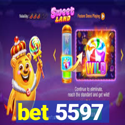 bet 5597