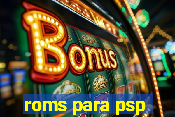 roms para psp