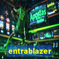 entrablazer