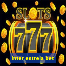 inter estrela bet