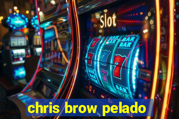 chris brow pelado