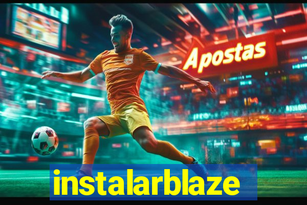 instalarblaze