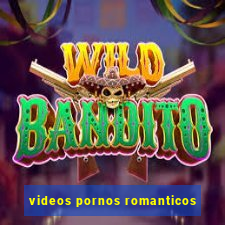 videos pornos romanticos