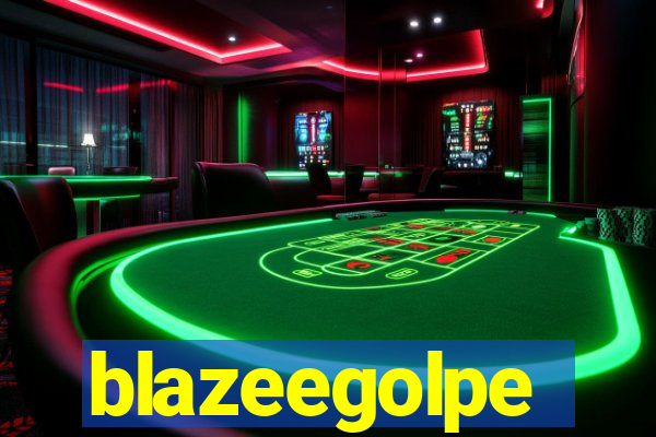 blazeegolpe