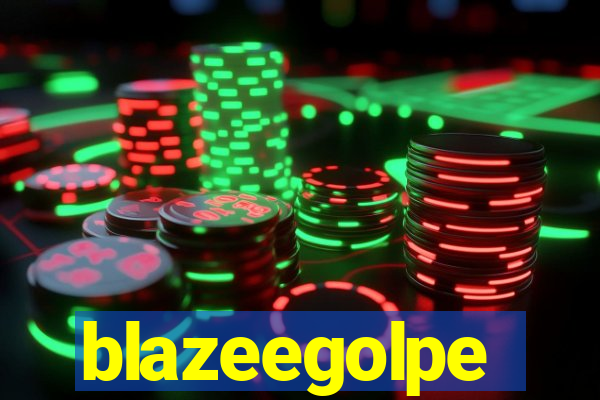 blazeegolpe