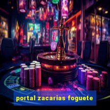 portal zacarias foguete