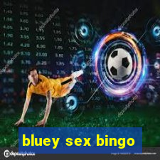 bluey sex bingo