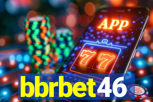 bbrbet46