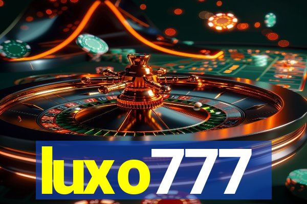 luxo777