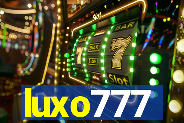 luxo777