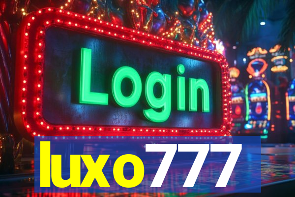 luxo777