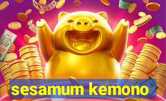 sesamum kemono