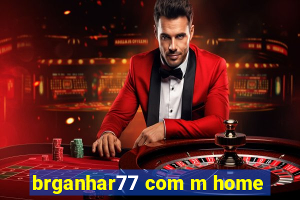 brganhar77 com m home