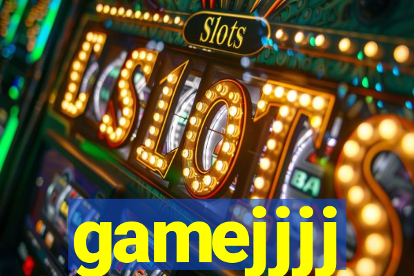 gamejjjj