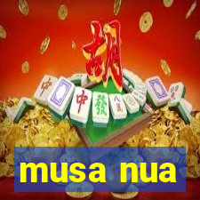 musa nua