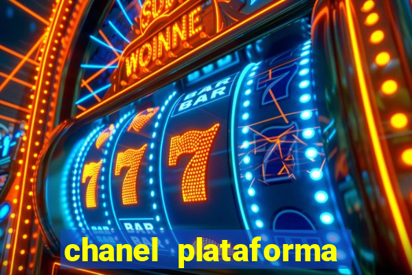 chanel plataforma de jogos