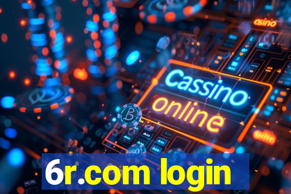 6r.com login