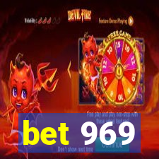 bet 969