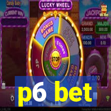 p6 bet