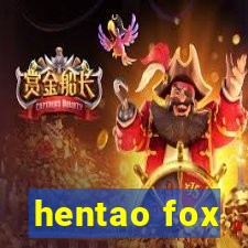 hentao fox