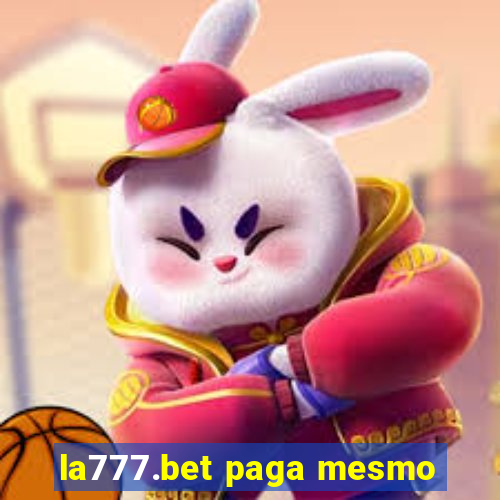 la777.bet paga mesmo