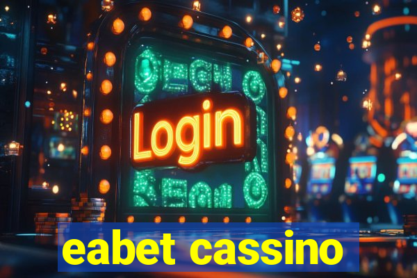 eabet cassino