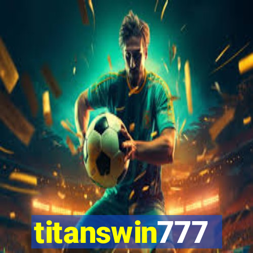 titanswin777