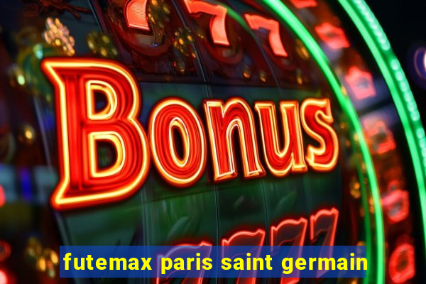 futemax paris saint germain