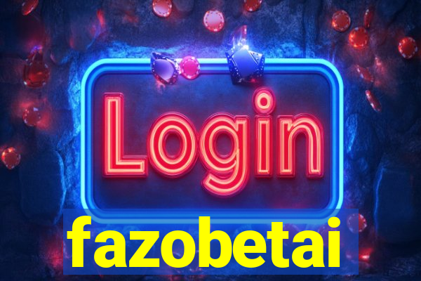 fazobetai