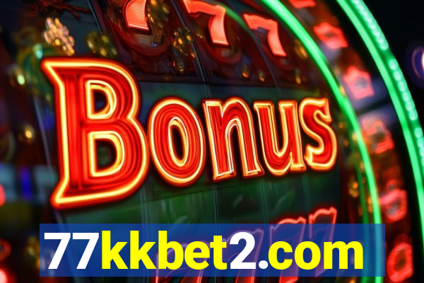 77kkbet2.com