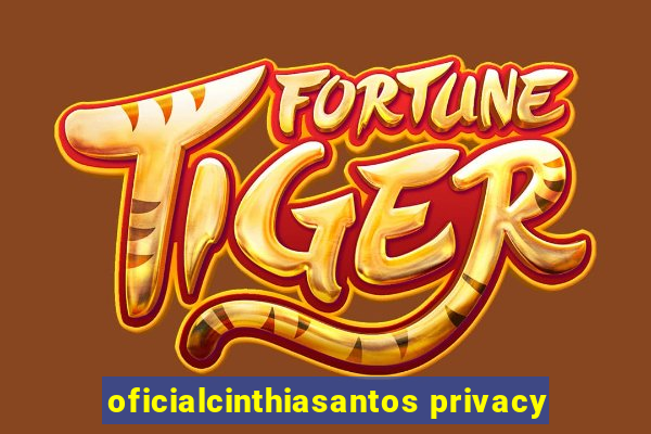 oficialcinthiasantos privacy