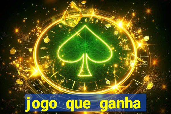 jogo que ganha dinheiro sem fazer deposito