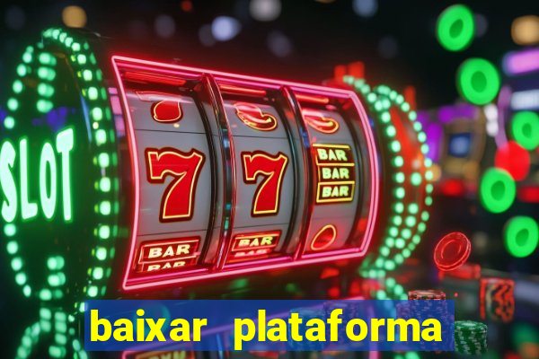 baixar plataforma 74 bet