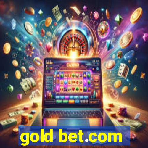 gold bet.com