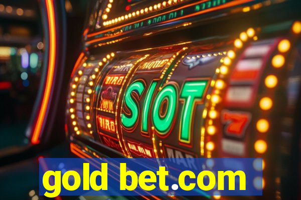 gold bet.com