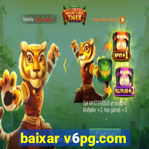 baixar v6pg.com