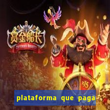 plataforma que paga fortune tiger