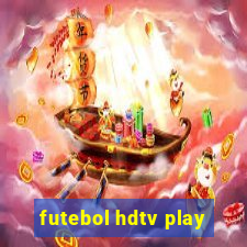 futebol hdtv play