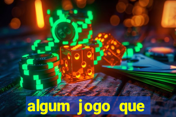 algum jogo que paga de verdade