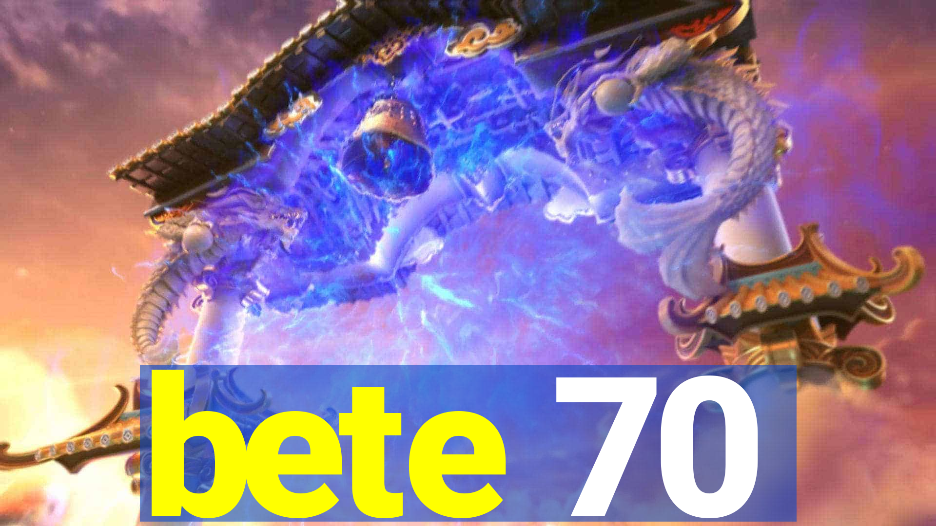 bete 70