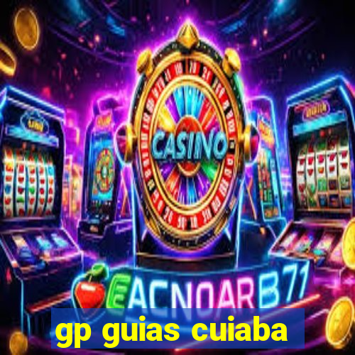 gp guias cuiaba