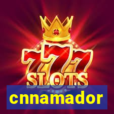 cnnamador