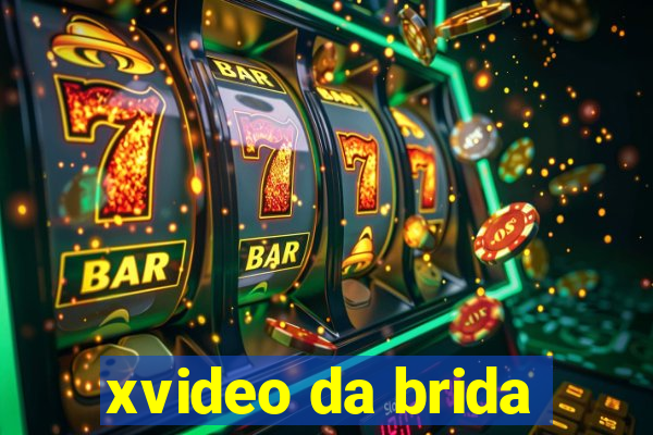 xvideo da brida