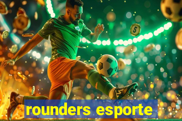 rounders esporte