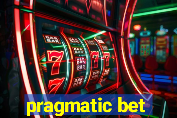 pragmatic bet