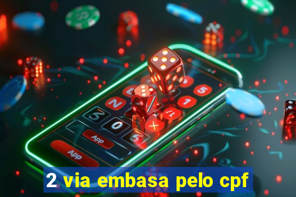 2 via embasa pelo cpf