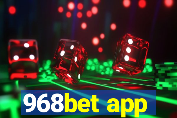 968bet app