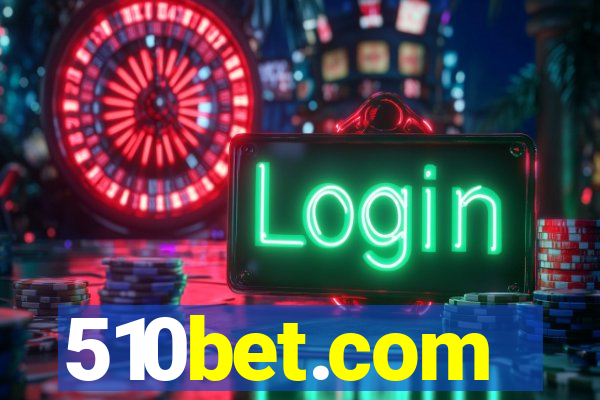 510bet.com