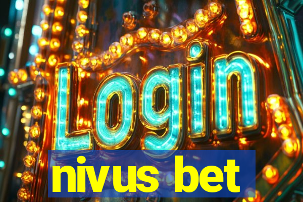 nivus bet