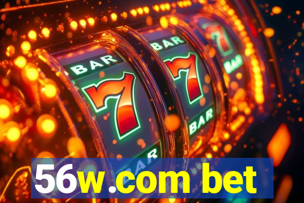 56w.com bet